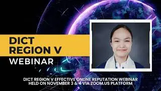 DICT Region V - Effective Online Reputation Webinar