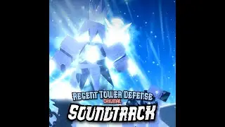 Winter 2025 | Regent Tower Defense (Original Game Soundtrack)