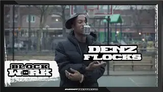 Denz Flocks - Blockwork Freestyle (Blockworktv Performance)