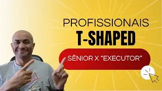 PROFISSIONAL EM T: O QUE É E POR QUE O MERCADO PAGA MAIS #EvoluçãoProfissional