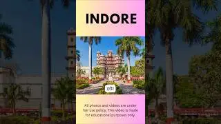 Indore: A Confluence of History, Modernity, and Taste!  #netaji_facts #factsinhindi #facts