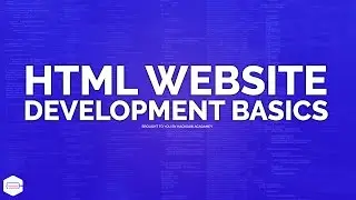 Learn HTML For Web Development. How To Make Websites From Scratch | Hacksaw Academy