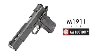 【AST】AW CUSTOM M1911 V12 debut