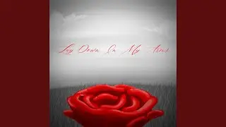Lay Down In My Arms (Demo)