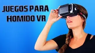 Juegos para Homido VR, mini, Grab y V2 | JuegosVR30.com