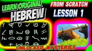 Learn HEBREW from Scratch: LESSON 1 &ndash; Original PICTO Language Explained🔴 The SACRED Lashan Alphabet