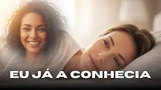 Sonhei Com Uma Mulher Desconhecida e a Encontrei Na Vida Real