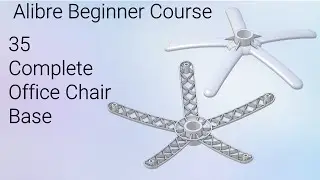 Make a Complete Office Chair Base | Alibre Beginners Course #35