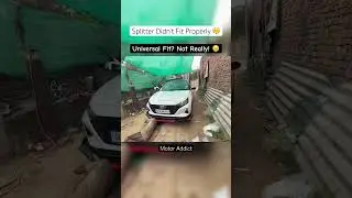 Splitter Installation Problem on Hyundai i20! 😰 | Fitment Issues You Must Know