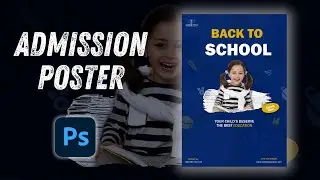 School admission poster design in Photoshop/full tutorial in Urdu/Hindi