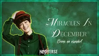 N&Xi;OV&Xi;RS&Xi;🎄2/5| MIRACLES IN DECEMBER (@weareoneEXO) COVER ESPECIAL NAVIDAD
