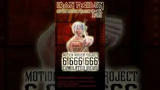 ❗MOTION MAIDEN❗ ✨Iron Maiden✨ 6,666,666 GREAT NUMBER OF THE BEAST ✨ FB cumulative (special edition)
