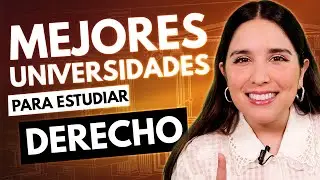 Top 25 Mejores Universidades para estudiar Derecho en México ⚖️