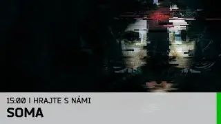 Hrej.cz Let's Play: SOMA [CZ]