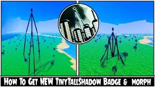 How To Get NEW TallShadow Badge & morphs in Tiny Universe Roleplay [NEW UPDATE] Roblox