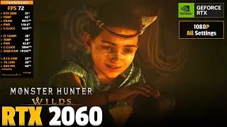 RTX 2060 - Monster Hunter Wilds (Full Game) - 1080p All Settings