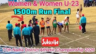 1500m Run || Women & Women U-23 Final 