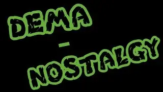 Dema - Nostalgy (Musica Ambient)
