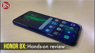 Honor 8X: Quick hands-on