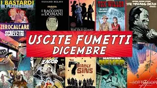Uscite Fumetti Dicembre 2020 - Bonelli alla conquista delle Graphic Novel?