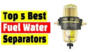 Best Fuel Filter Water Separators: Top 5 Best Fuel Water Separators On Aliexpress On Amazon