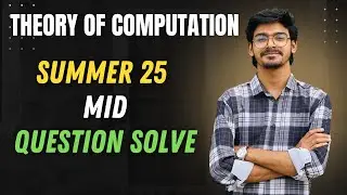 Summer 25 Mid Question Solve | Theory Of Computation | Anik Bhowmik
