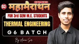 Thermal Engineering | Part-03 | One Shot | Mechanical engineering By Aman Sir