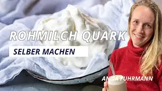 Rohmilch Quark selber machen!
