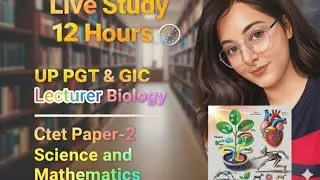 NCERT BIOLOGY LIVE STUDY WITH ME 📚( DAY -28 SLOT-1) NCERT | NEET | CTET PAPER 2 |  UPSC | BPSC | SSC