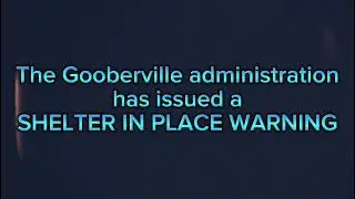 (For gooberville members) HE FOUND US: A Gooberville EAS scenario 