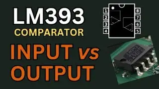 LM393 Comparator Input Output Characteristics Explained 🔥
