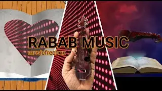 🎸Rabab music instrumental📚study🧘&zwj;relaxation meditation download copyrightfree Punjabi kashmiri🎵music