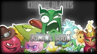Plantas Chinas En Pvz2 Internacional [Obb Modificado | Pvz 2 7.6.1] Trailer | lanzacrepers
