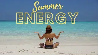 Summer Energy Music Mix vol 10 - Trop Pop