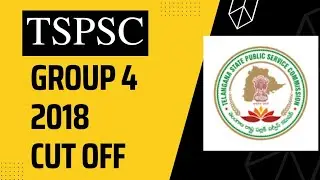 TSPSC GROUP 4 2018 CUT OFF MARKS || TSPSC GROUP 4 UPDATE