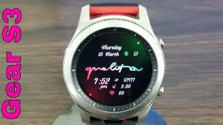 Top 3 (Free) Gear S3/Gear Sport Watch Face Review Getting Ready For The Weekend