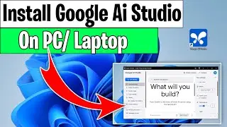 Google Ai Studio Download | How to download and install Google Ai Studio App in PC