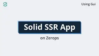Deploying Solid SSR Node.js on Zerops with GUI - zCli