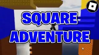 Square Adventure Completed [UNFAIR DASH]