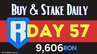 RONIN TOKEN Ron Token Daily Buys & Staking Journeys - DAY 57