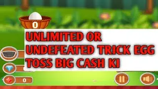 UNLIMITED OR UNDEFEATED TRICK EGG TOSS  BIG CASH KI