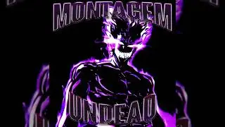 MONTAGEM UNDEAD