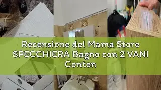 Recensione del Mama Store SPECCHIERA Bagno con 2 VANI Contenitore e Luce LED-Quercia Naturale, L. 81