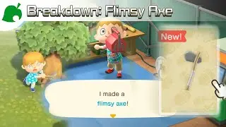 Totally Legit Breakdown of the Flimsy Axe ~ Animal Crossing Analysis