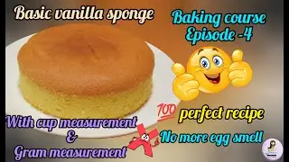 Free baking course episode-4|Vanilla sponge cake recipe|Simple vanilla cake|💯Perfect sponge cake