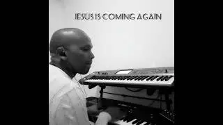 Jesus is Coming Again | Instrumental Cover | SA Silosini | Ncandweni Christ Ambassadors