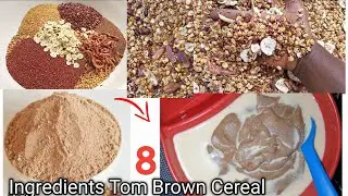 BEST TOM BROWN RECIPE / Multi Grain Cereal For Kids & Adults / Weight Gain Food For Babies & Adults