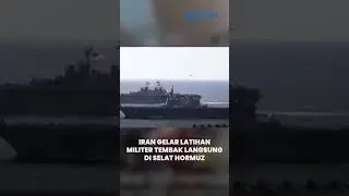 Iran Gelar Latihan Militer Tembak Langsung di Selat Hormuz, AS Keluarkan Peringa