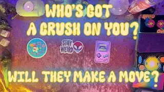 💗Who Has a Crush On You? Will They Make a Move?💭 Tarot Love Reading #tarot #tarotpickacard