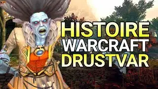 WARCRAFT : Histoire de Drustvar